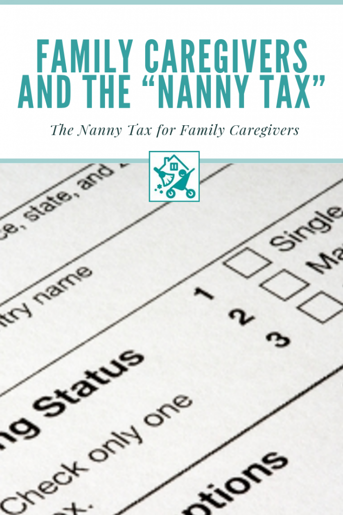 Nanny Tax Scenarios for Nanny's and Family Caregivers