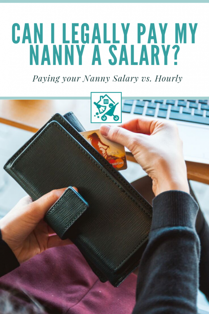 are-there-benefits-to-paying-your-nanny-salary-instead-of-hourly